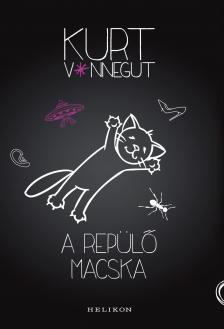 Kurt Vonnegut - A repülő macska [eKönyv: epub, mobi]