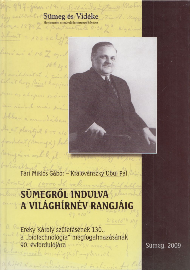 Fári Miklós Gábor, Kralovánszky Ubul Pál - Sümegről indulva a világhírnév rangjáig [antikvár]
