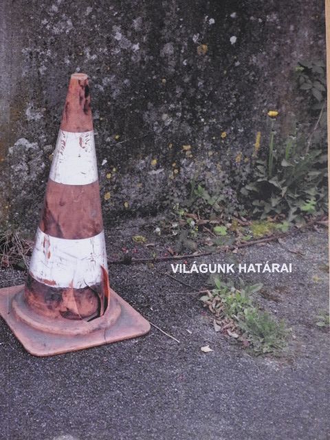 Balla Péter - Világunk határai [antikvár]