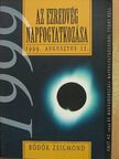 Bödők Zsigmond - Az ezredvég napfogyatkozása [antikvár]