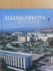 Poroszlai Ildikó - Százhalombatta képekben [antikvár]