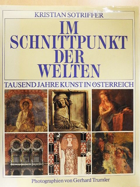 Kristian Sotriffer - Im Schnittpunkt der Welten [antikvár]