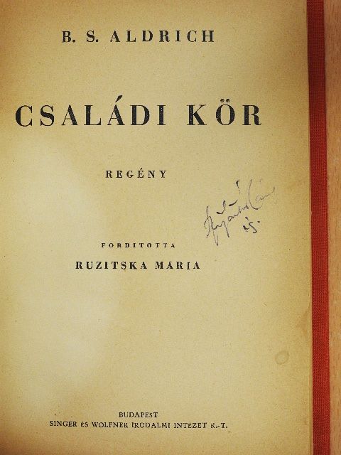 B. S. Aldrich - Családi kör [antikvár]