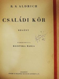 B. S. Aldrich - Családi kör [antikvár]