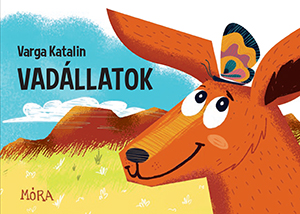 Varga Katalin - Vadállatok [szépséghibás]