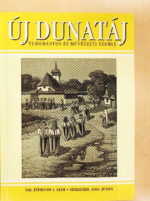 Acsádi Rozália - Új Dunatáj 2003. június [antikvár]