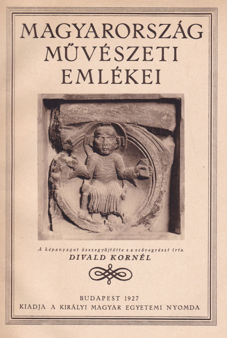 Divald Kornél - Magyarország művészeti emlékei [antikvár]