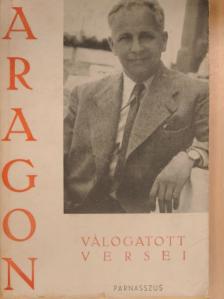 Louis Aragon - Aragon válogatott versei [antikvár]