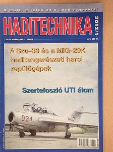 Bálint Attila - Haditechnika 2012/1. [antikvár]