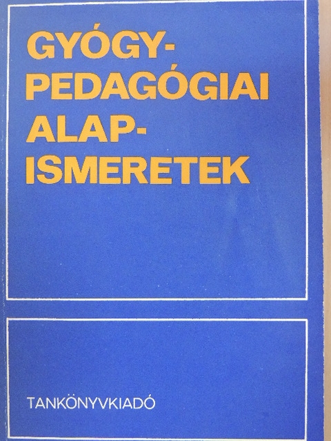 Dr. Götze Árpád - Gyógypedagógiai alapismeretek [antikvár]