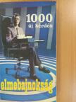 Dr. Egri János - Elmebajnokság (dedikált példány) [antikvár]