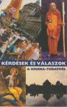 Isvara Krisna dász (Tasi István), Tóth-Soma László, Szűcs Gábor, Danka Krisztina (Krisna-lílá dévi dászi), Banyár Magdolna, Sonkoly Gábor - Kérdések és válaszok a Krisna-tudatról [antikvár]