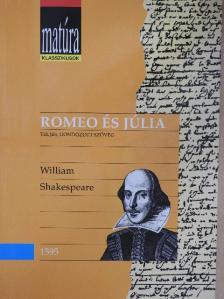 William Shakespeare - Romeo és Júlia [antikvár]