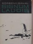 Görgényi Dániel - Signum Laudis [antikvár]