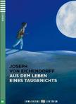 VON EICHENDORFF, JOSEPH - AUS DEM LEBEN EINES TAUGENICHTS - Letölthető hanganyaggal