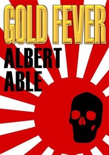 Able Albert - Gold Fever [eKönyv: epub, mobi]