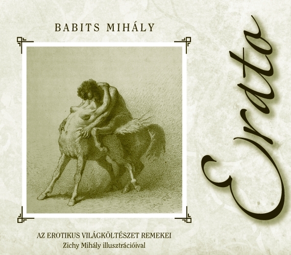Babits Mihály - Erato Zichy Mihály illusztrációival - kemény borítós
