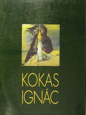 Kokas Ignác [antikvár]