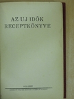 Barna Eta - Az Uj Idők Receptkönyve [antikvár]