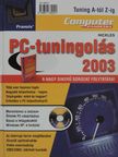 Michael Nickles - PC-tuningolás 2003 [antikvár]