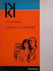 Fülöp János - Tavaly ilyenkor [antikvár]