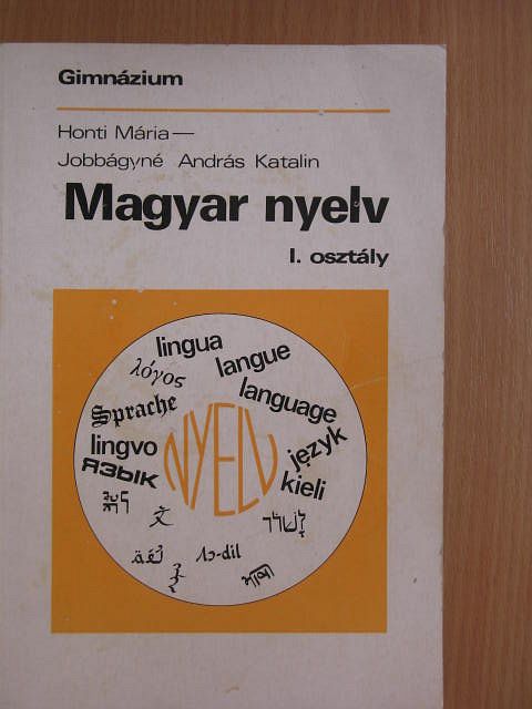 Honti Mária - Magyar nyelv I. [antikvár]
