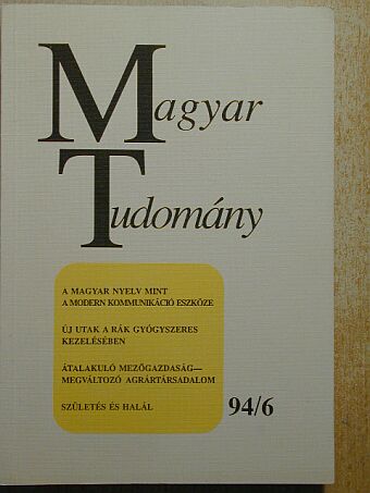 Augusztinovics Mária - Magyar Tudomány 1994. június [antikvár]