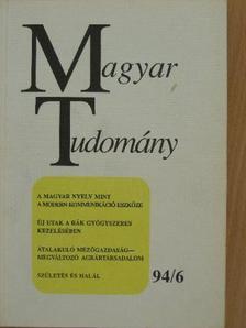 Augusztinovics Mária - Magyar Tudomány 1994. június [antikvár]