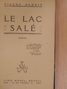 Pierre Benoit - Le lac salé [antikvár]