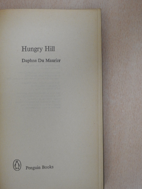Daphne du Maurier - Hungry Hill [antikvár]
