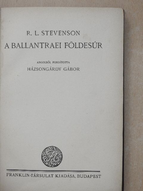 R. L. Stevenson - A ballantraei földesúr [antikvár]