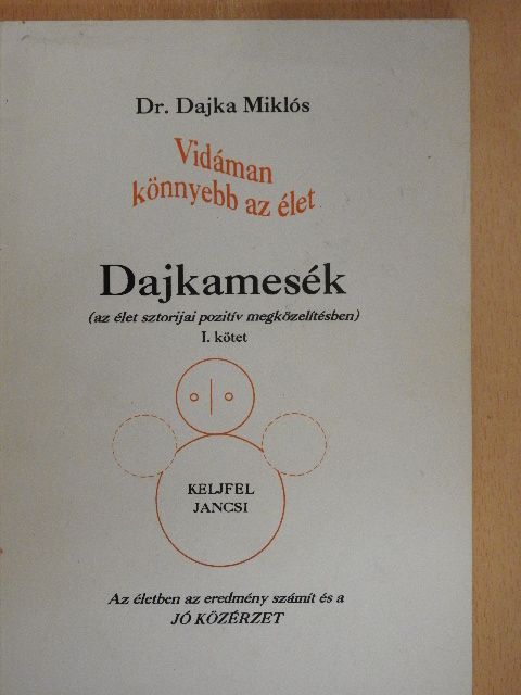 Dr. Dajka Miklós - Dajkamesék I. [antikvár]