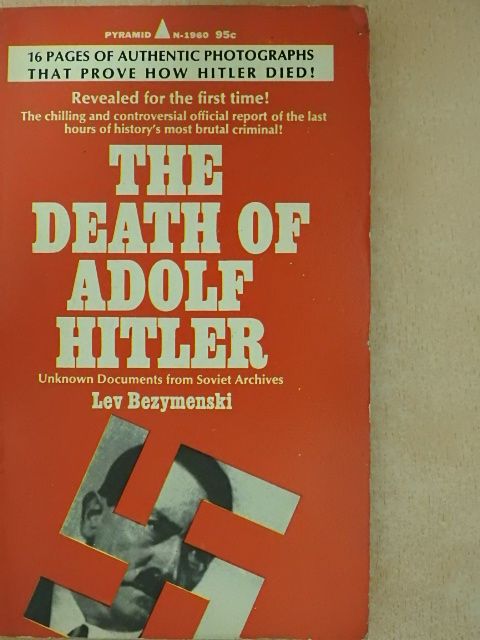 Lev Bezymenski - The Death of Adolf Hitler  [antikvár]