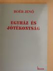 Boér Jenő - Egyház és jótékonyság [antikvár]