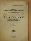 Dr. Balassa László - A Kispesti M. Kir. Állami Deák Ferenc Gimnázium (VII-VIII. osztály reálgimnázium) évkönyve az 1940-41. iskolai évről [antikvár]