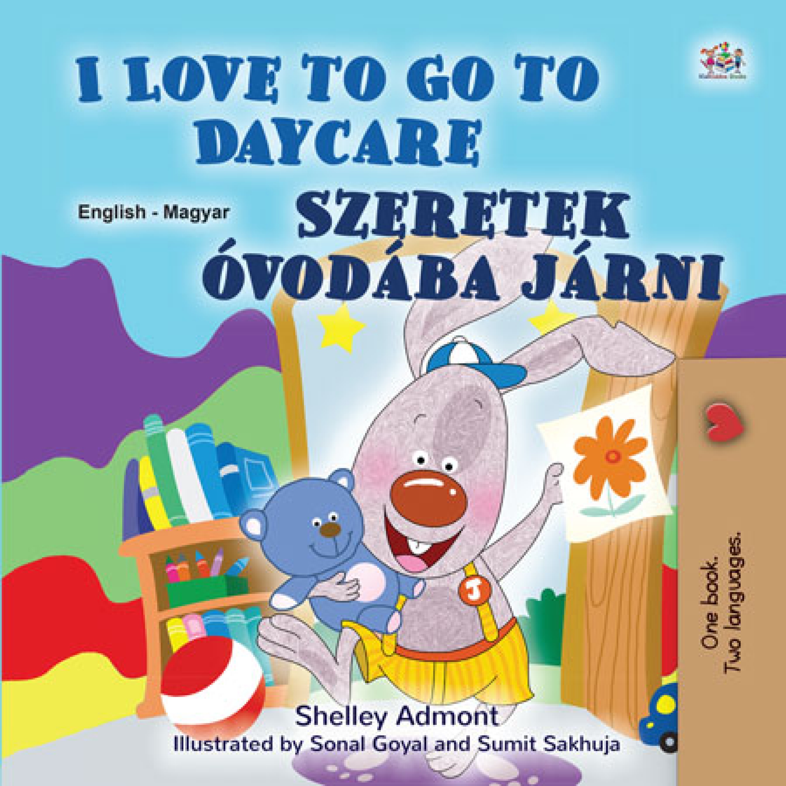 Admont Shelley - I Love to Go to Daycare Szeretek óvodába járni [eKönyv: epub, mobi]