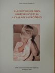 Dr. Mramurácz Éva - Balesetmegelőzés, segítségnyújtás a családi napköziben [antikvár]