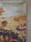 Owen Chadwick - The Reformation [antikvár]