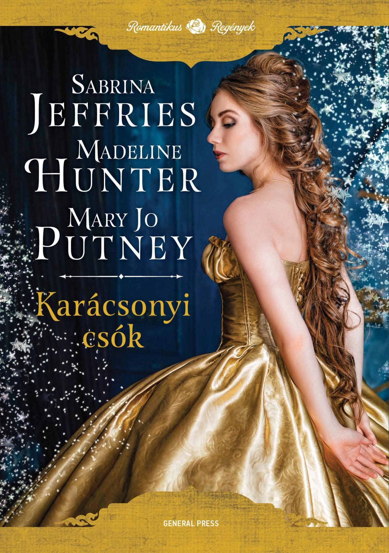 Sabrina Jeffries-Madeline Hunter-Mary Jo Putney - Karácsonyi csók
