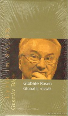 BÁGER GUSZTÁV - Globális rózsák - Globale Rosen [antikvár]