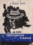 Várszegi István dr. - Az esti rendelés elmarad [antikvár]