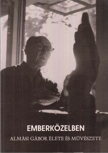 Ninkovné K. Olga Mária - Emberközelben [antikvár]