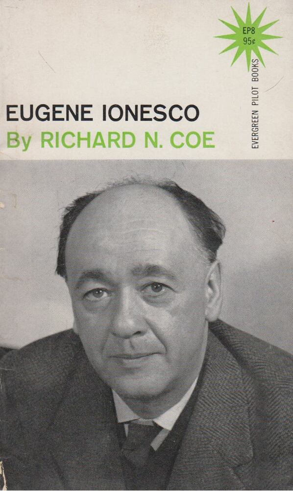 Richard N. Coe - Eugene Ionesco [antikvár]