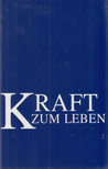 Jamie Buckingham - Kraft zum Leben [antikvár]