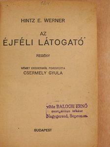 Hintz E. Werner - Az éjféli látogató/Egy boxbajnok kalandjai [antikvár]