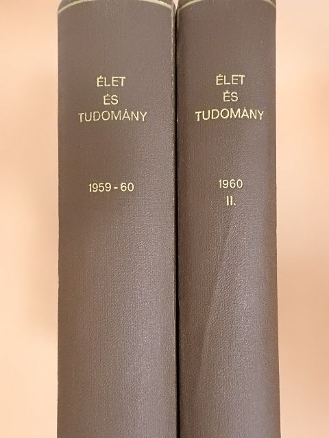 Élet és Tudomány 1959-1960. (nem teljes évfolyamok) I-II. [antikvár]
