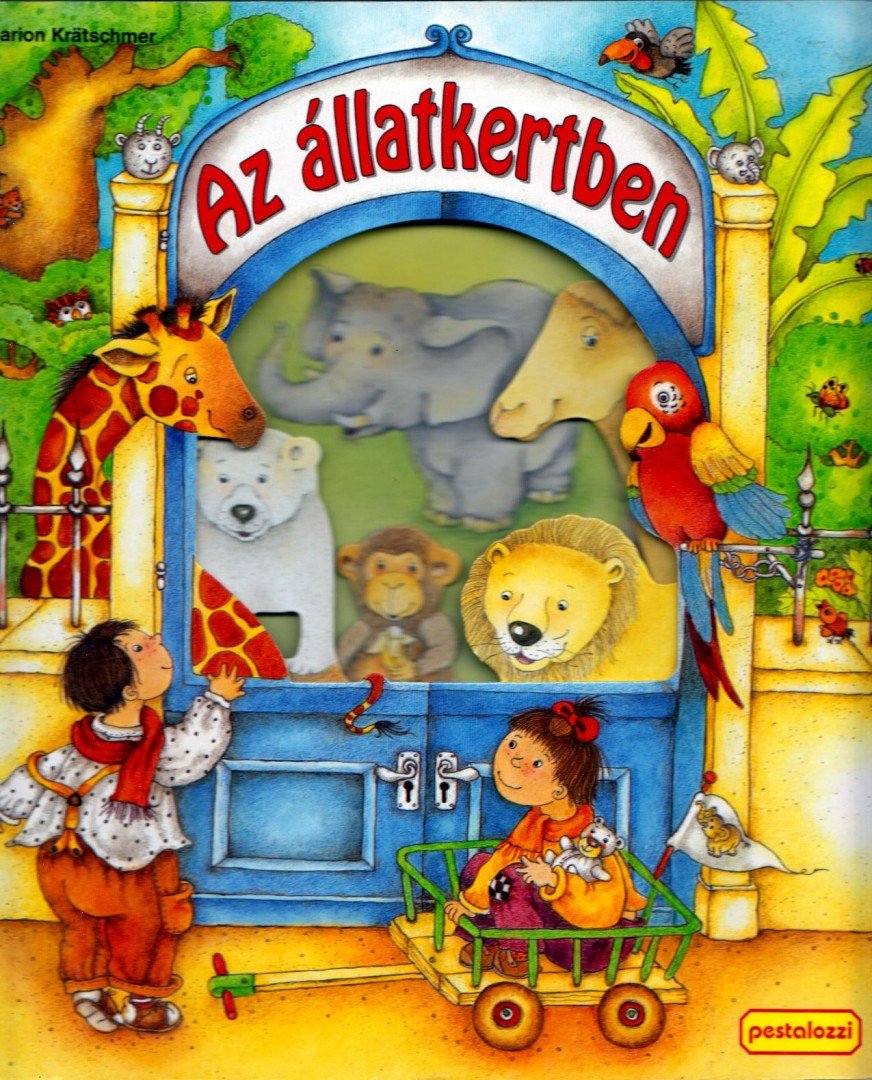 Ute Haderlein - Az állatkertben [antikvár]