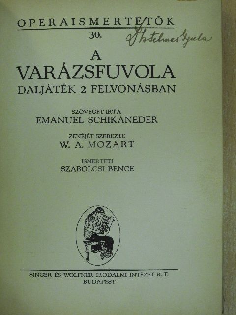 Emanuel Schikaneder - A varázsfuvola/Don Juan [antikvár]