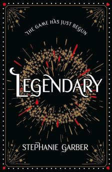 Stephanie Garber - Legendary (Deluxe Edition)