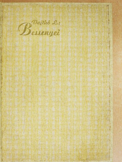 Vajthó László - Bessenyei [antikvár]